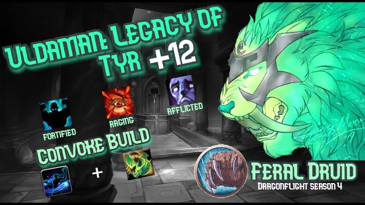 Mythic+12 Uldaman: Legacy of Tyr | Feral Druid | Convoke Build | Dragonflight Season 4 WoW