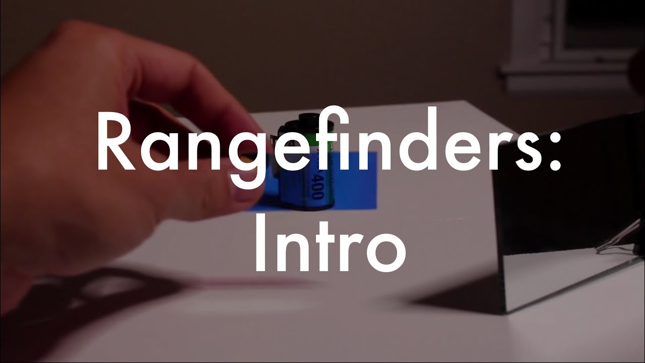 Rangefinders: Cameras Series Intro