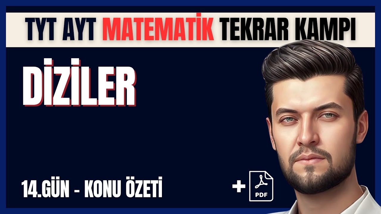 TYT AYT Matematik Tekrar Kampı | 14.Gün | Diziler Konu Özeti #tyt #ayt