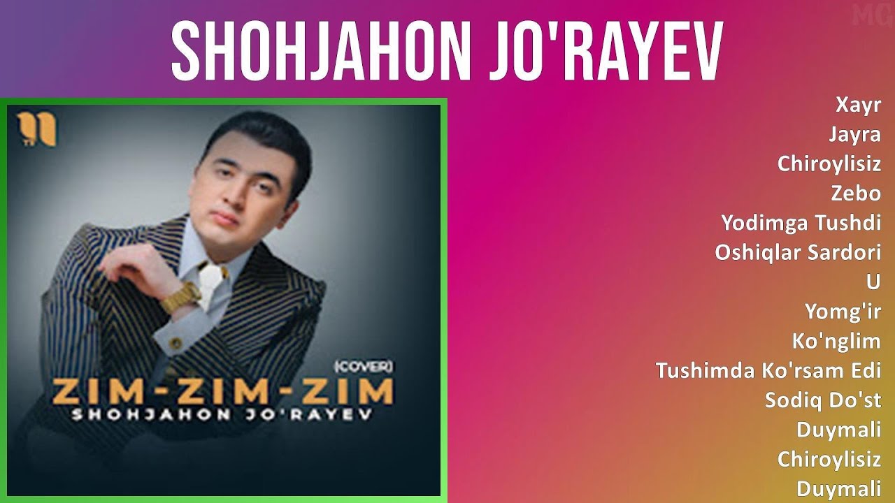 Shohjahon Jo'rayev 2025 MIX Top Hits   Xayr, Jayra, Chiroylisiz, Zebo