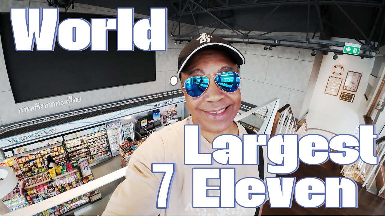 THE WORLD'S BIGGEST 7 ELEVEN!