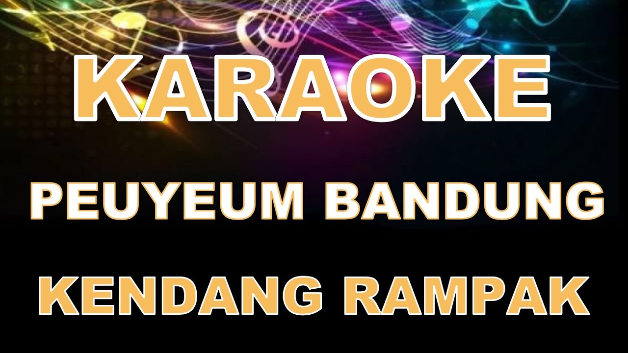 PEUYEUM BANDUNG KARAOKE