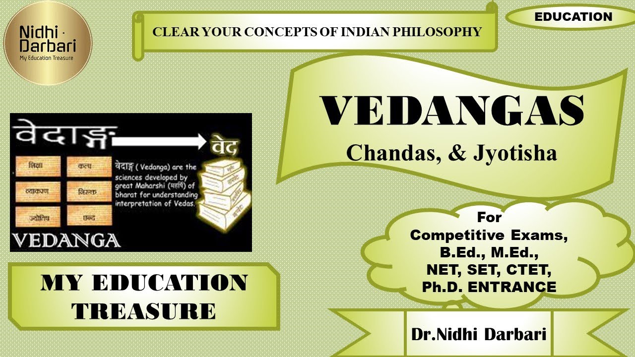 Dr. Nidhi Darbari/Vedangas- Chandas & Jyotisha
