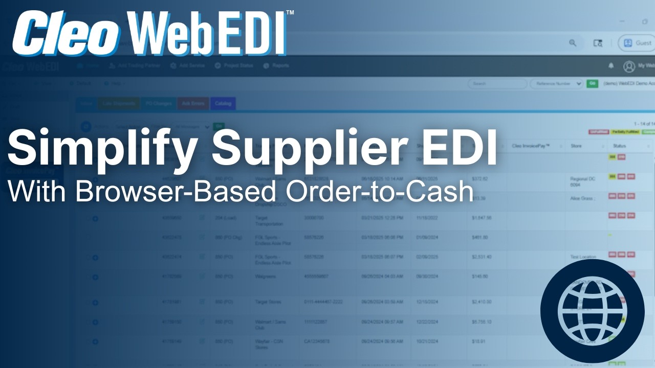 Cleo Fulfillment Portal Demo—Simplify Supplier EDI with Browser-Based Order-to-Cash
