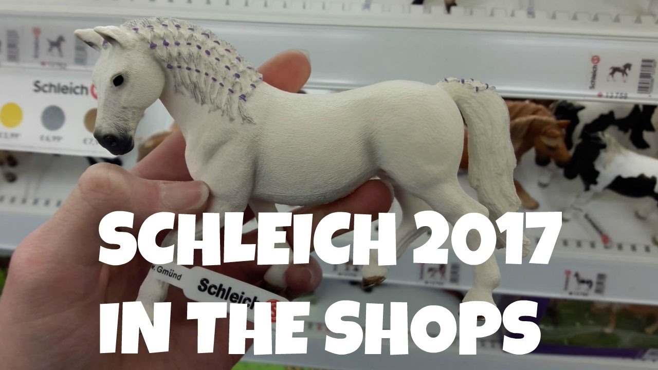 SCHLEICH 2017 HORSES IN THE SHOPS | horzielover