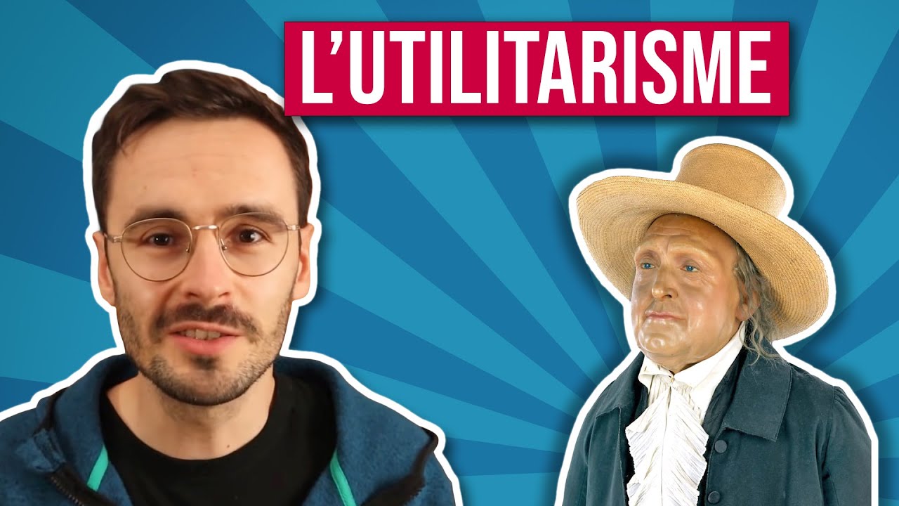 L'utilitarisme, c'est quoi ? (TJ #1)
