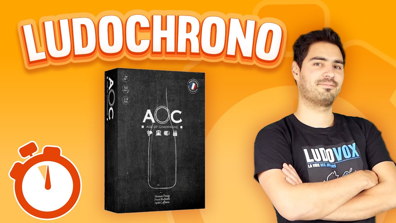 Ludochrono - AOC : Age of Champagne
