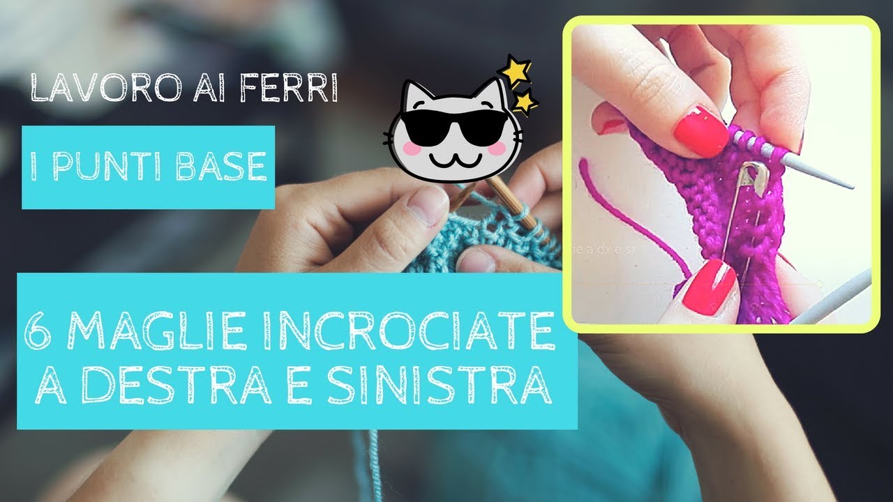 Come incrociare 6 maglie a destra e sinistra