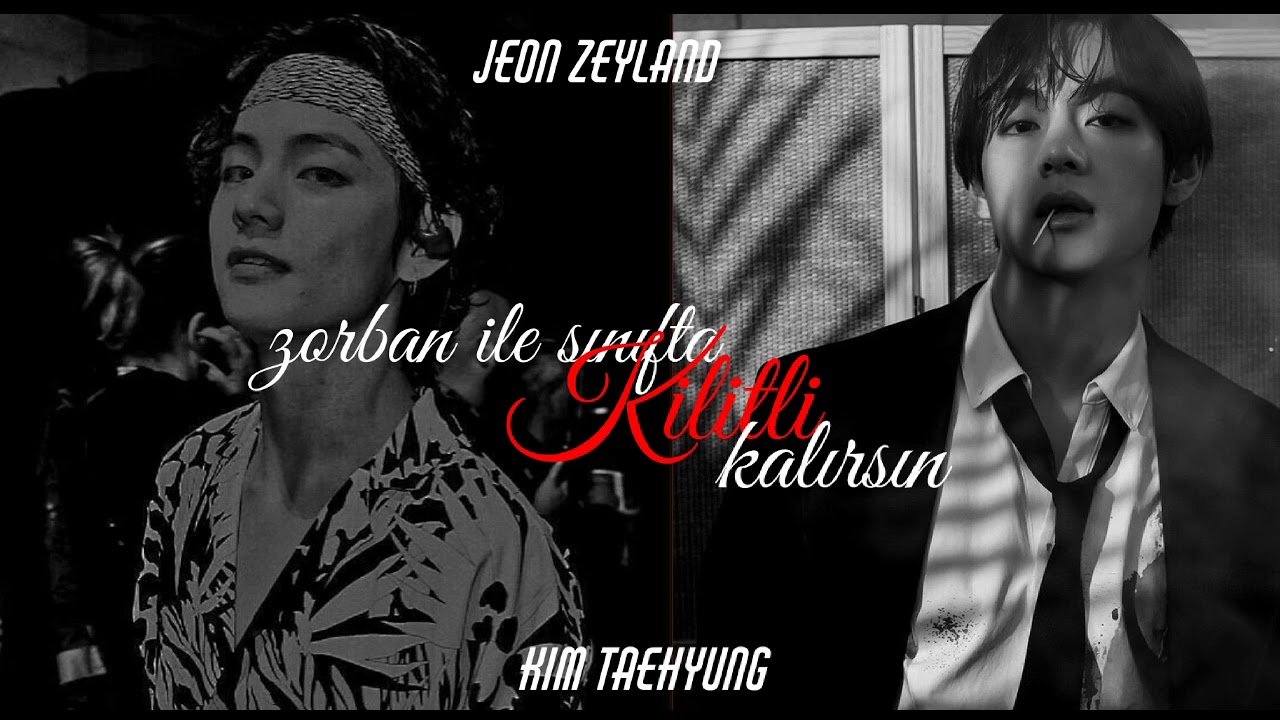 Kim Taehyung ile Hayal Et/ Zorban ile sınıfta kilitli kalırsın