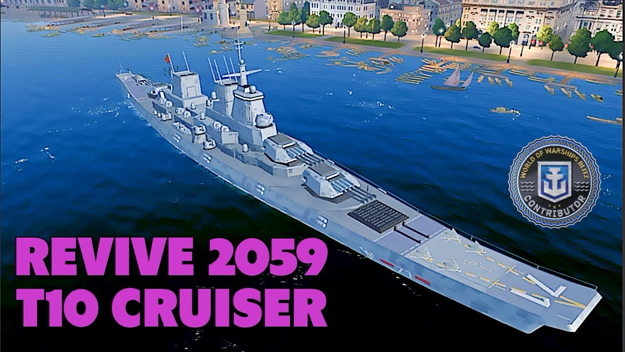 Tier 10 Cruiser Revive 2059 | World of Warships Blitz 