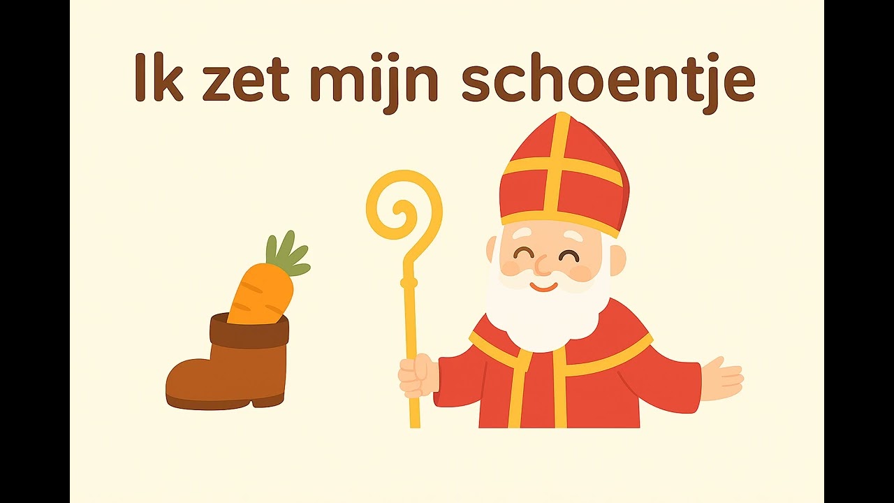 Ik zet mijn schoentje - Sinterklaasliedje voor kinderen - Kinderliedjes