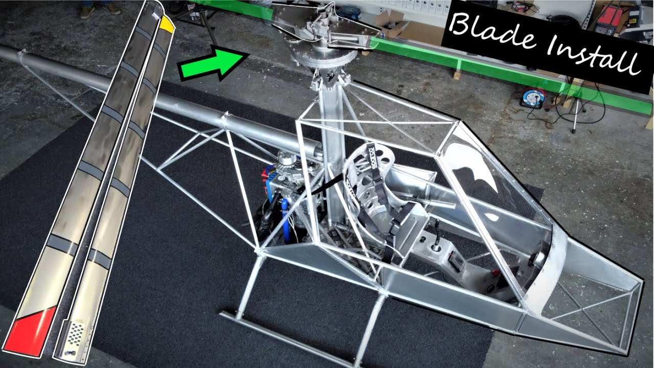 Main Rotor Blades Install EXPERIMENTAL HELICOPTER BUILD SERIES (Part 70)