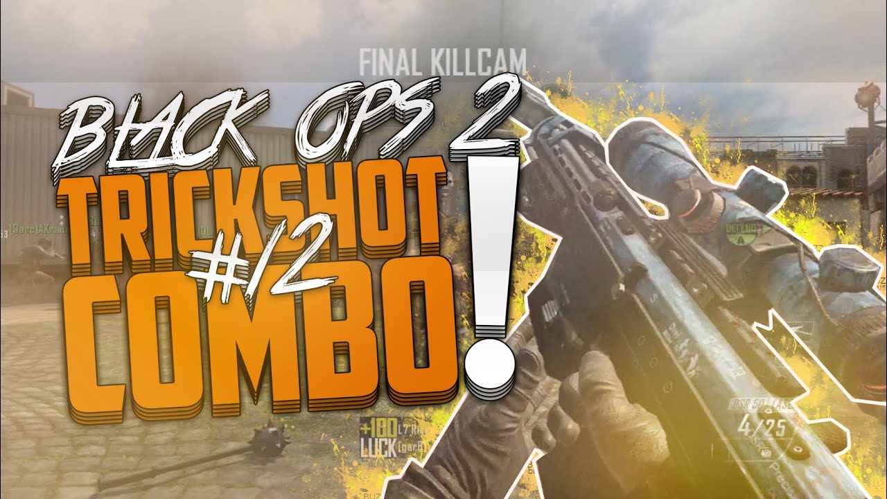 L7 Ricee: Black Ops 2 - Trickshot Combos #12