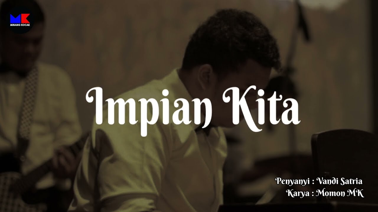 Impian Kita - Vandy Satria