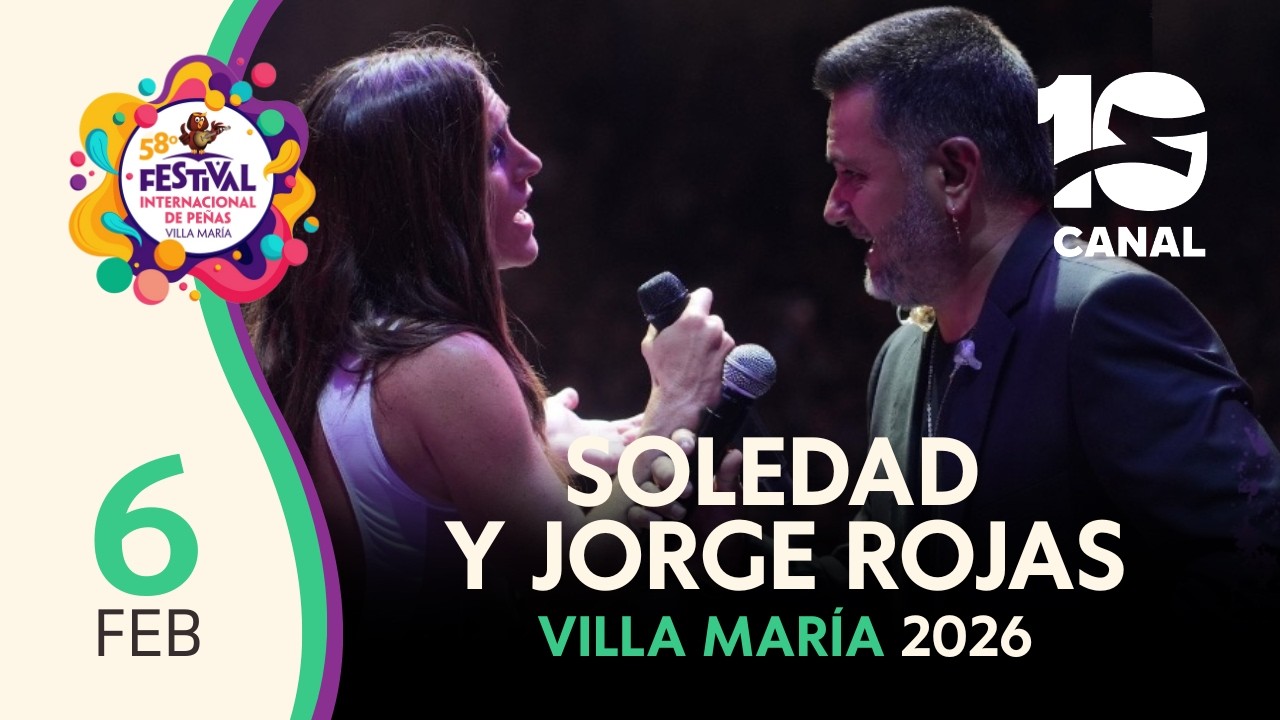 SOLEDAD Y JORGE ROJAS | VILLA MARÍA 2026