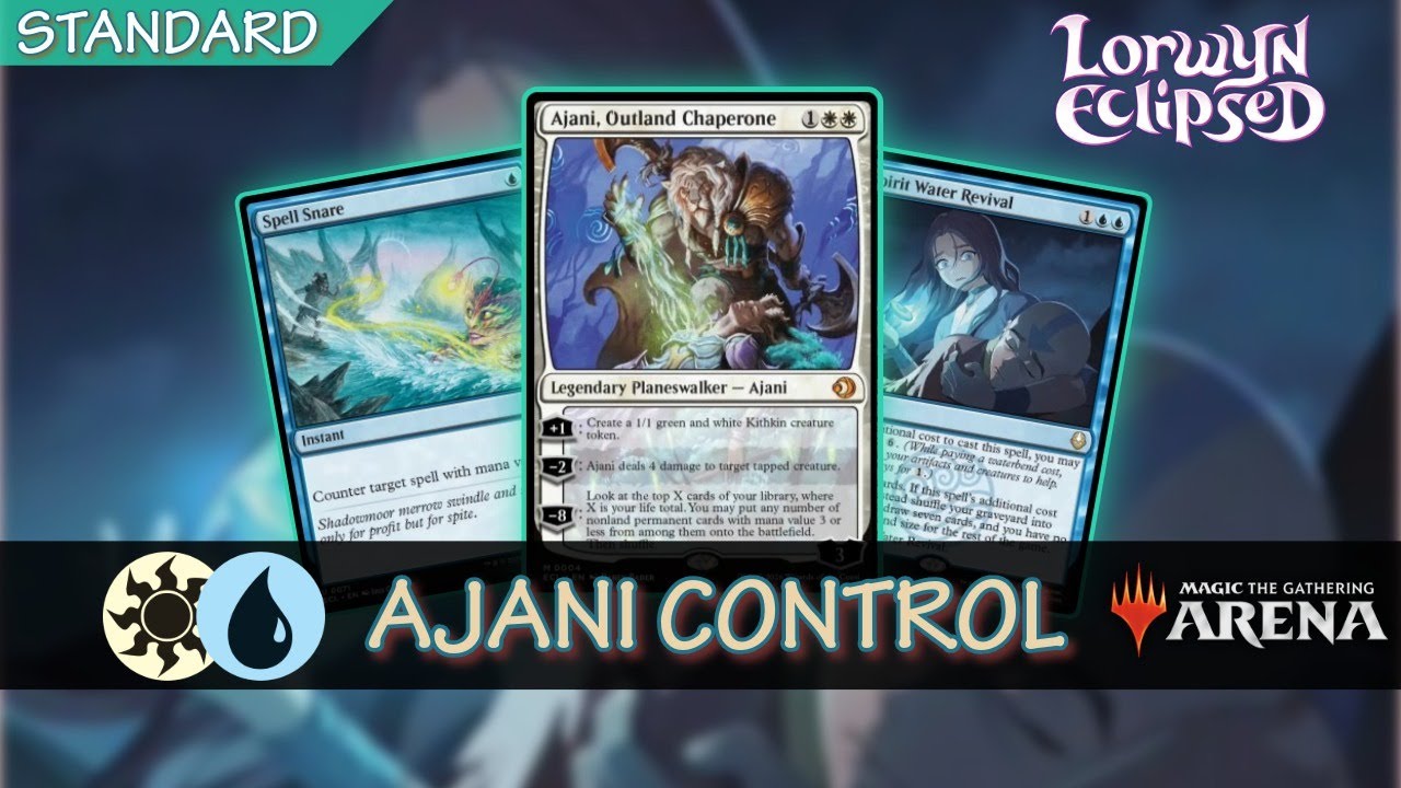 ⚪🔵  Ajani Control | Standard MTG Arena ECL