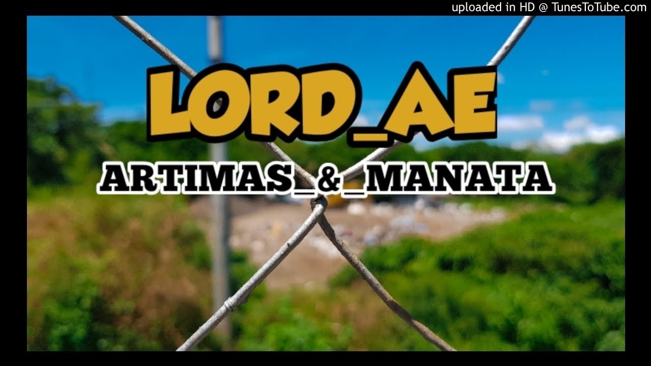 LORD_AE...ARTIMAS_&_MANATA