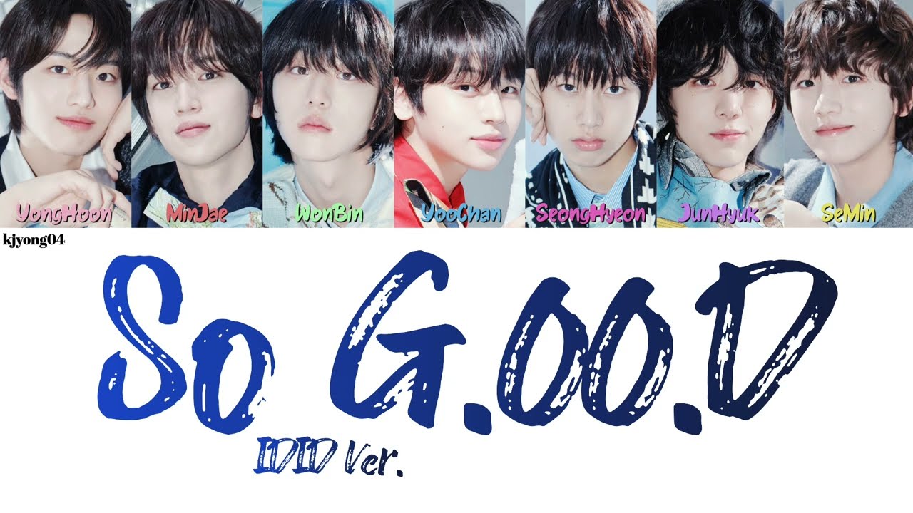 IDID (아이딧) So G.oo.d Lyrics