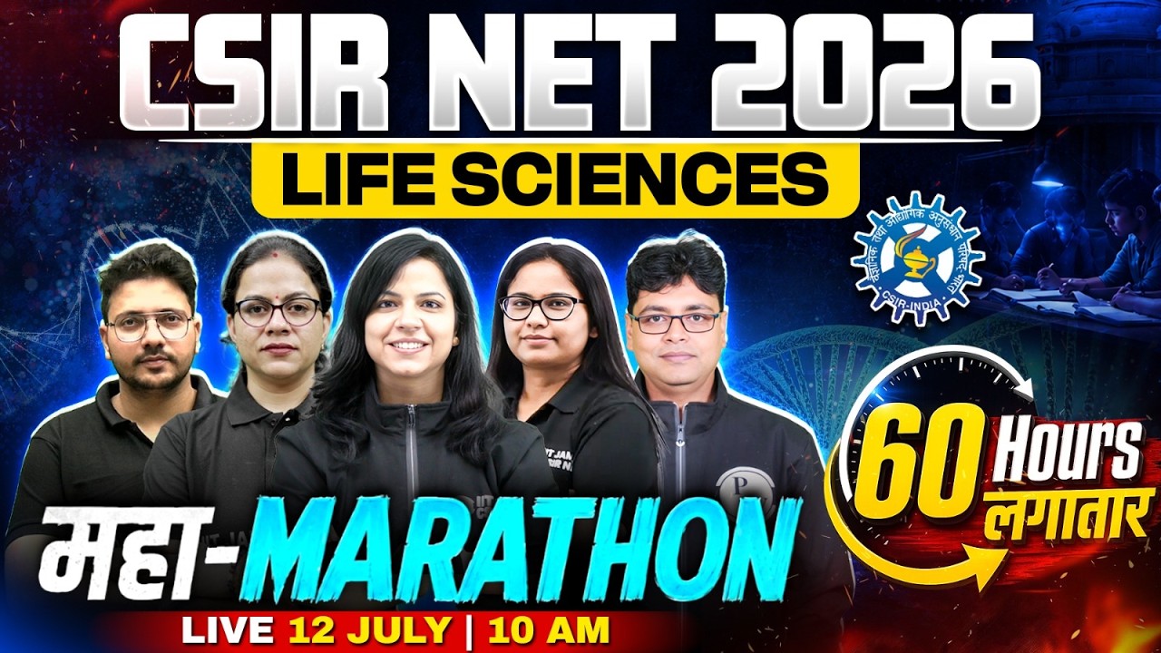 CSIR NET 2026 Maha Marathon | Complete Revision in 60 Hours | CSIR NET 2026 Life sciences
