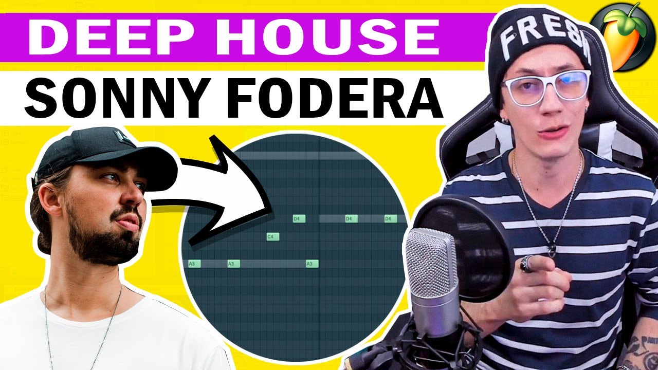 ✅ Como hacer DEEP HOUSE en Fl Studio 20 | Estilo SONNY FODERA 2021