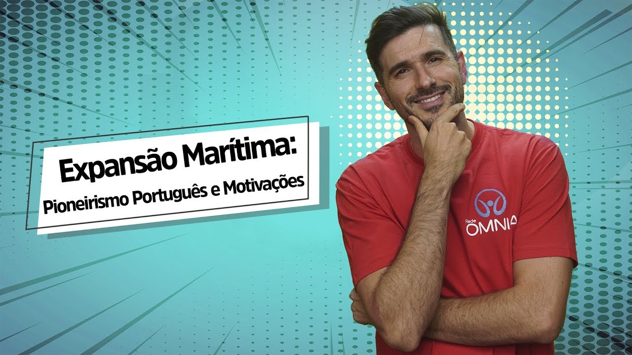 Expansão Marítima: Pioneirismo Português e Motivações - Brasil Escola