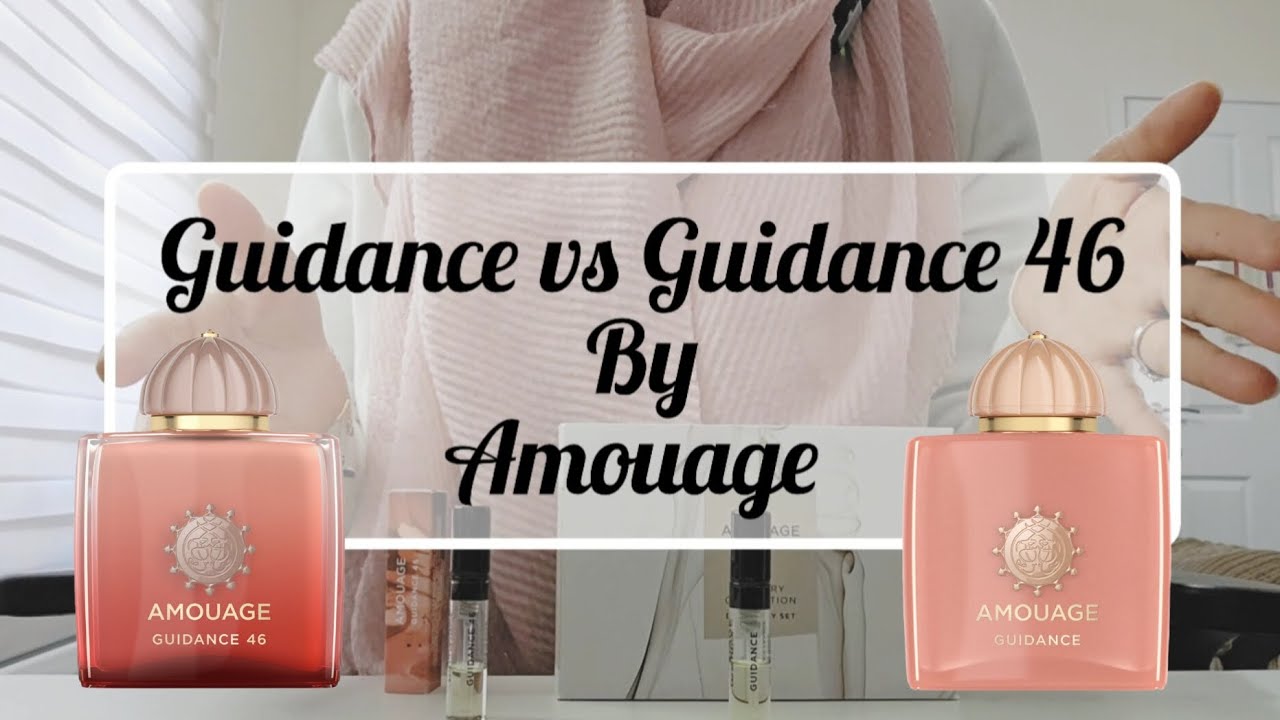 Guidance vs Guidance 46 by Amouage