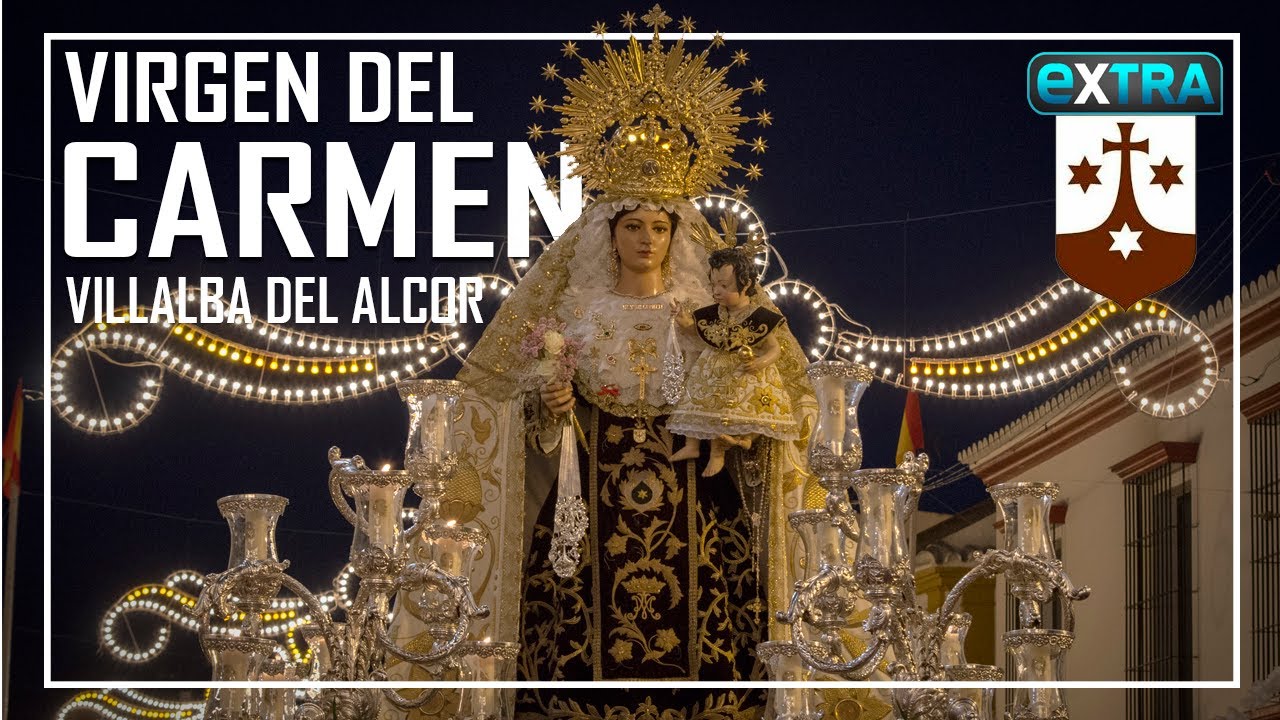 EXTRA VIRGEN DEL CARMEN | Villalba del Alcor