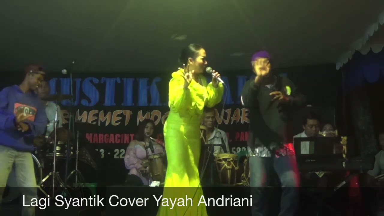Lagi Syantik Cover Yayah Andriani (LIVE SHOW PANGLANJAN CINTARATU PANGANDARAN)
