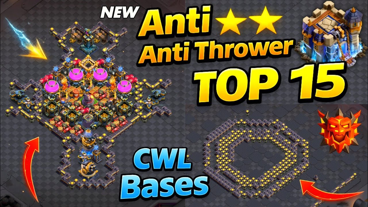 TOP 15 BEST TH18 CWL BASE LINKS | Anti 2 ⭐| Highly Tested Legend & War Bases | Anti Thrower & bolwer