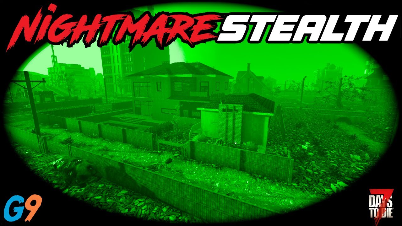 7 Days To Die - Nightmare Stealth (Dr. Karen Higashi Residence)