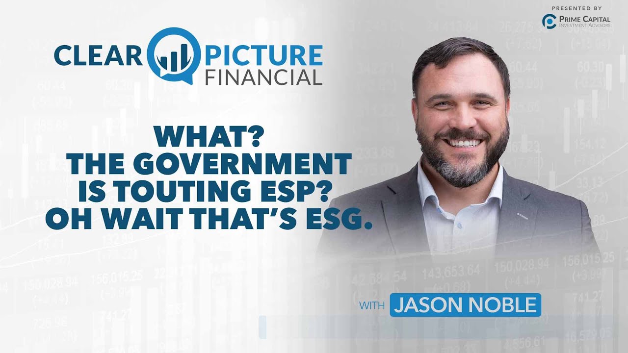 What? The government is touting ESP? Oh wait that&rsquo;s ESG.