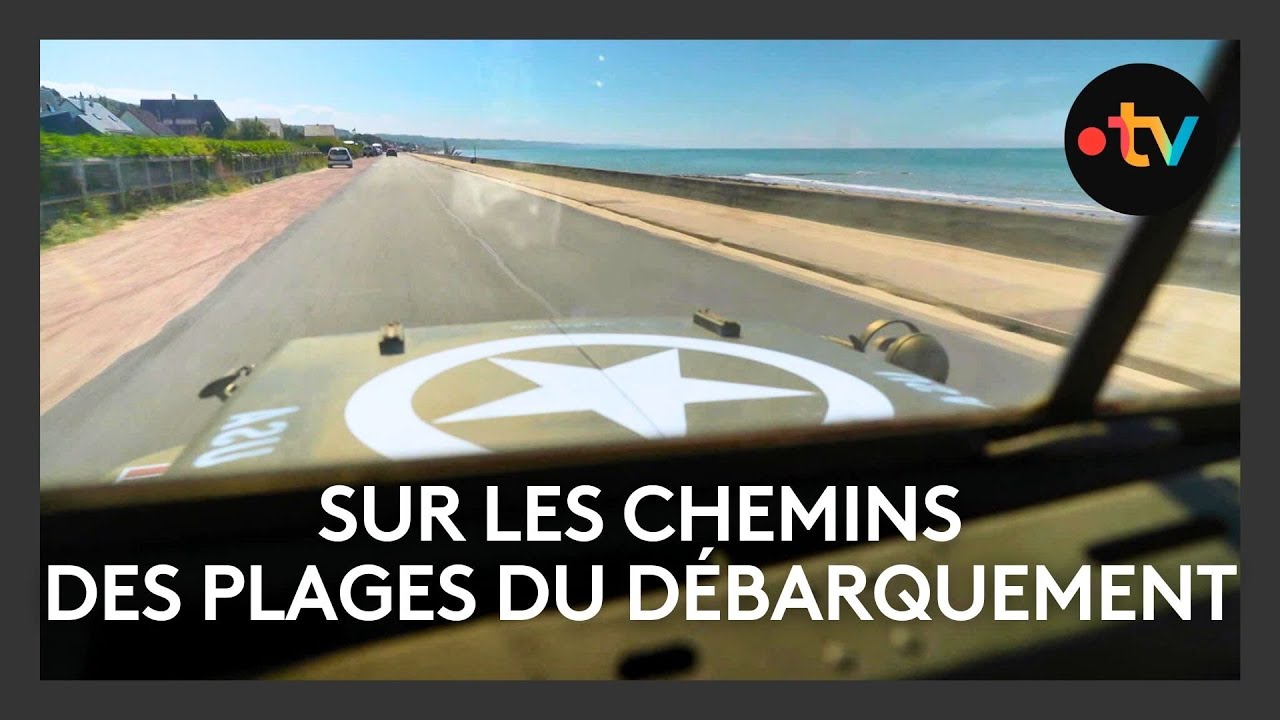 Sur les chemins des plages du Débarquement