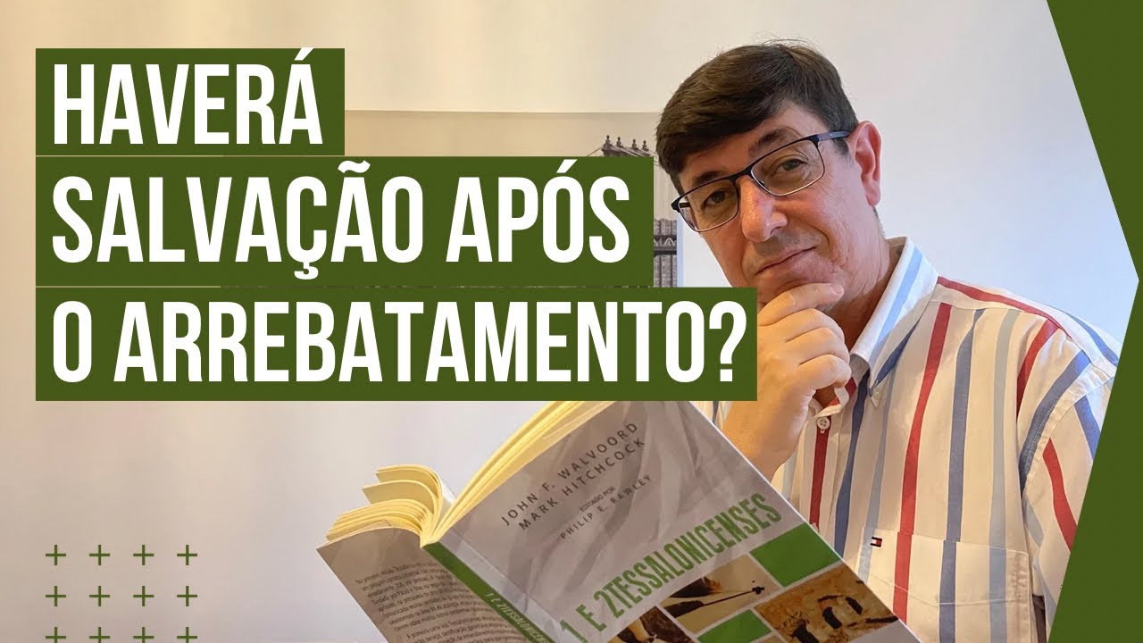 Haverá salvação após o Arrebatamento? | O que é a operação do erro? | @Cirozibordi