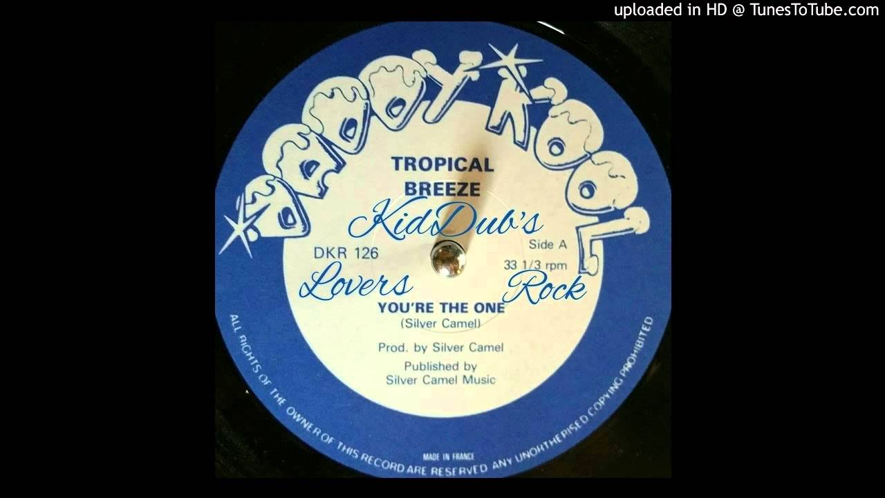 Tropical Breeze - Your The One