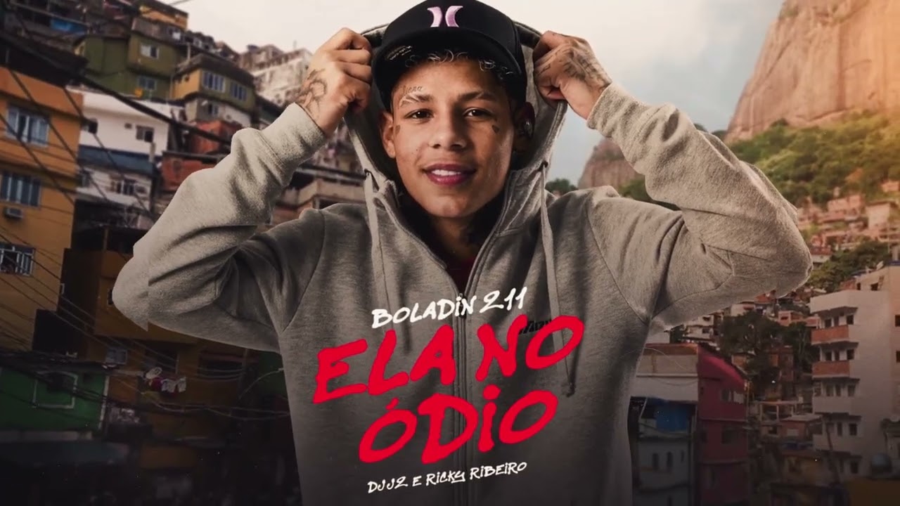 Boladin211 - Ela no Ódio (Prod. Ricky Ribeiro & DJ J2)