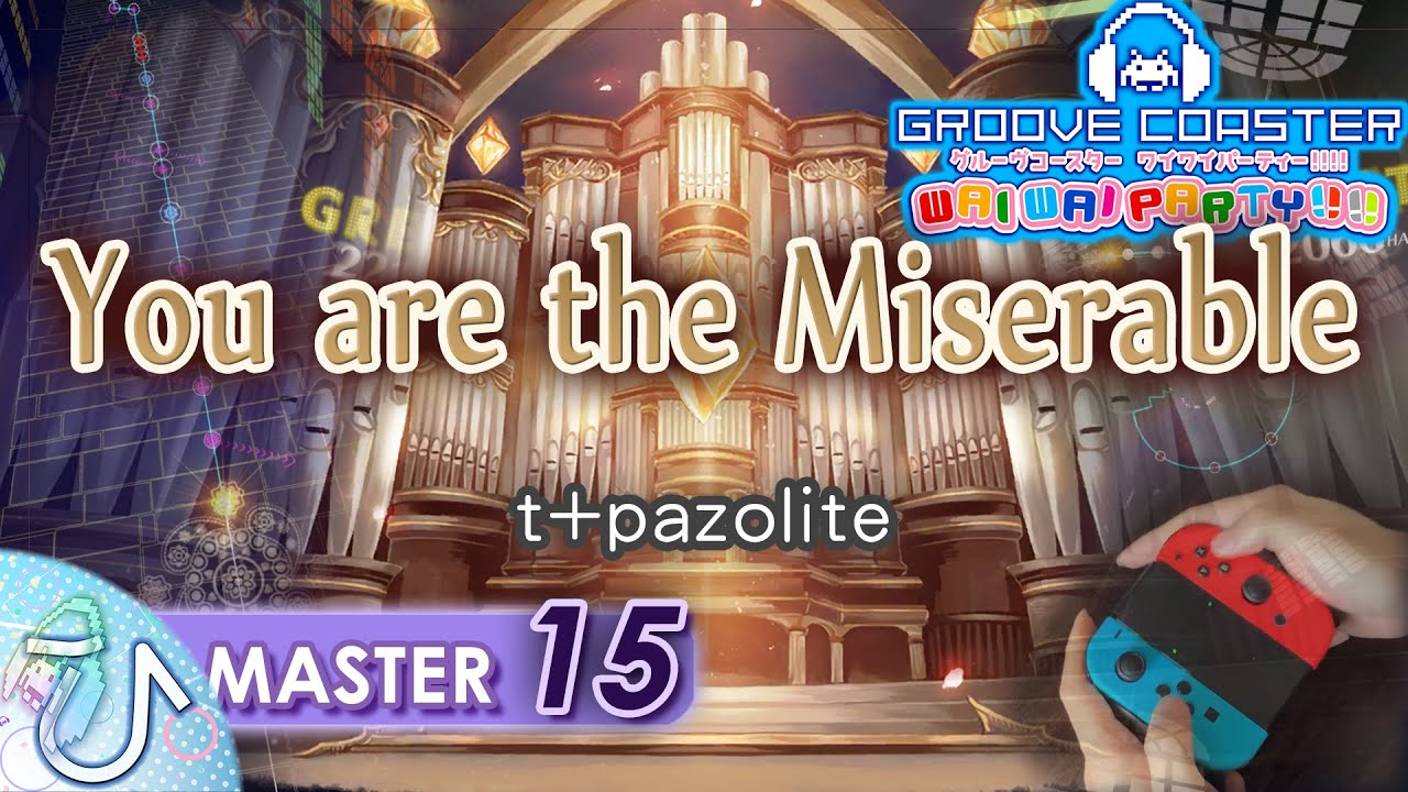[Lanotaコラボ] You are the Miserable (MASTER) PERFECT 【GROOVE COASTER WAI WAI PARTY!!!! 手元動画】