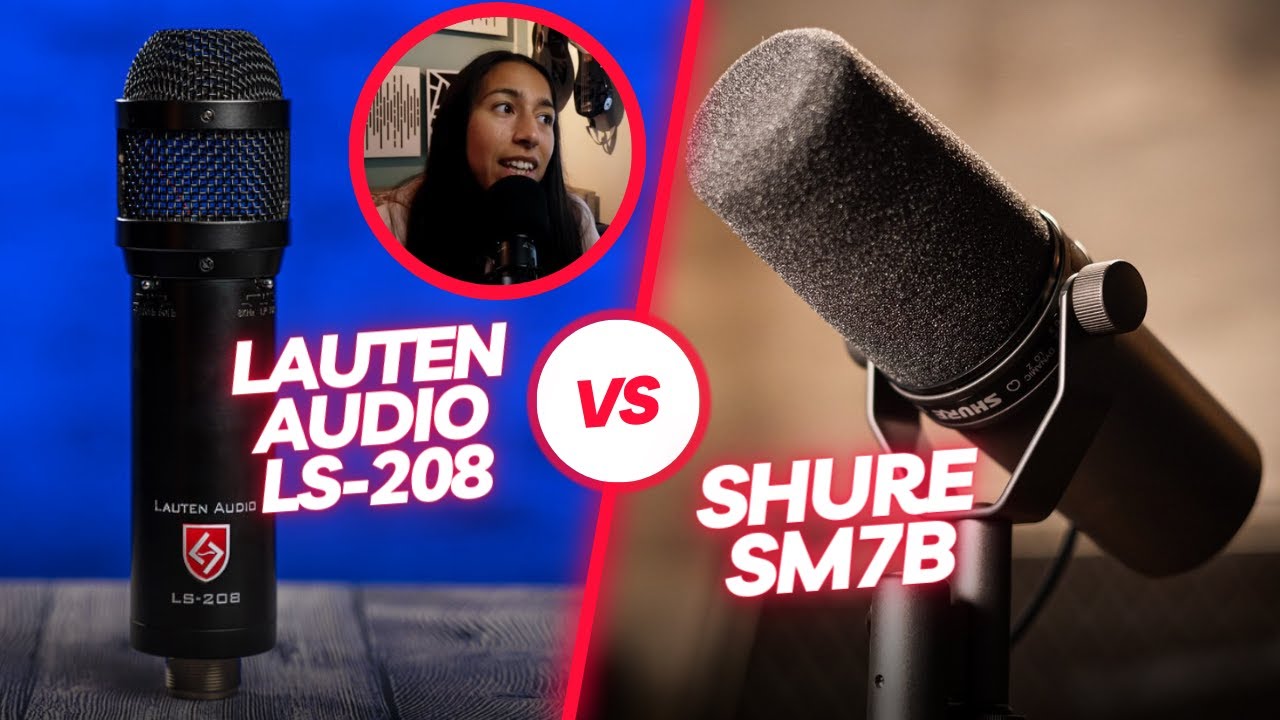 Lauten Audio LS-208 vs The “Overrated” Shure SM7B | Female Vocal Demo
