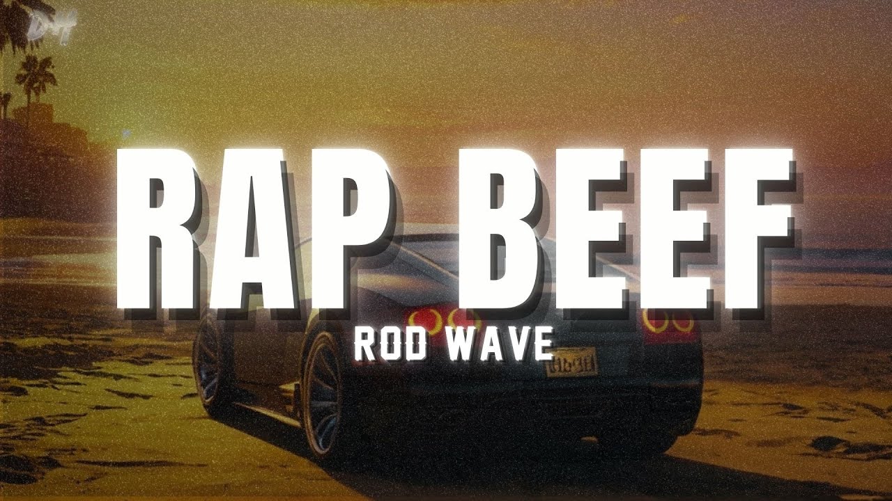 Rod Wave - Rap Beef (Lyrics)