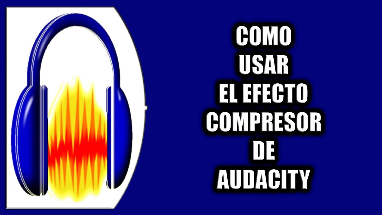 Cómo usar el efecto compresor de Audacity
