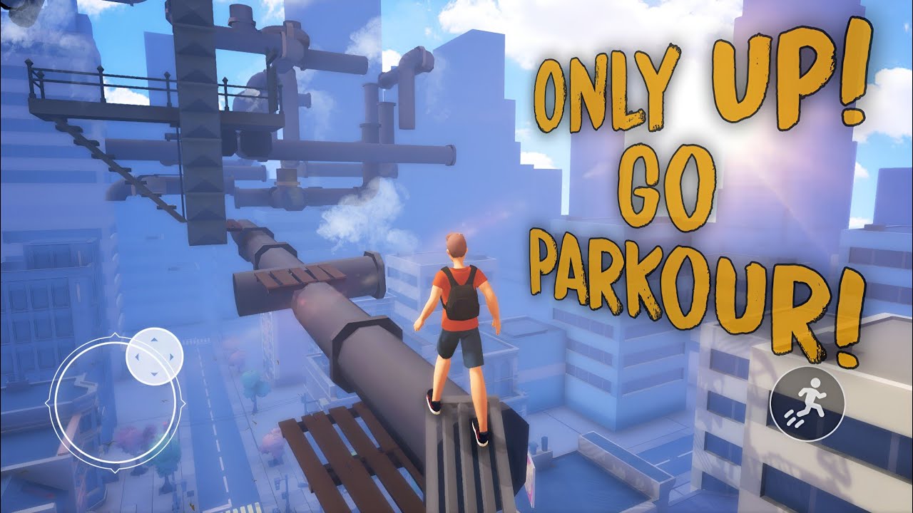Only Up! Go Parkour! - Download for Mobile | Gameplay Video (Android)