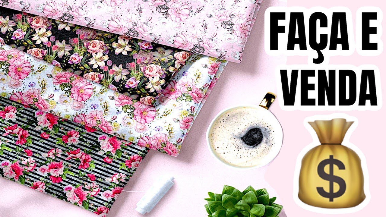 FAÇA E VENDA - 3 IDEIAS PARA VENDER E GANHAR DINHEIRO COM COSTURA | show de artesanato