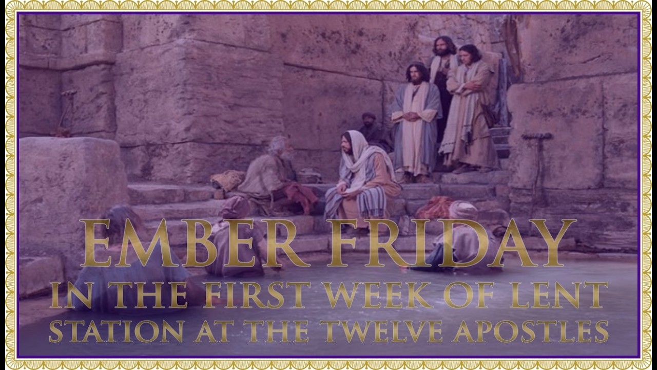 The Daily Mass:  Ember Friday in Lent