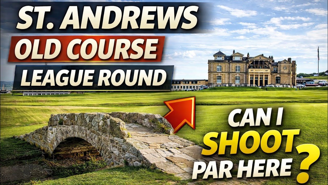 I Was NOT Ready for This… | St Andrews Old Course League Round