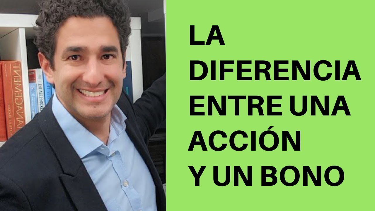 Qué Es Un Bono Y Qué Es Una Acción | Finhabits