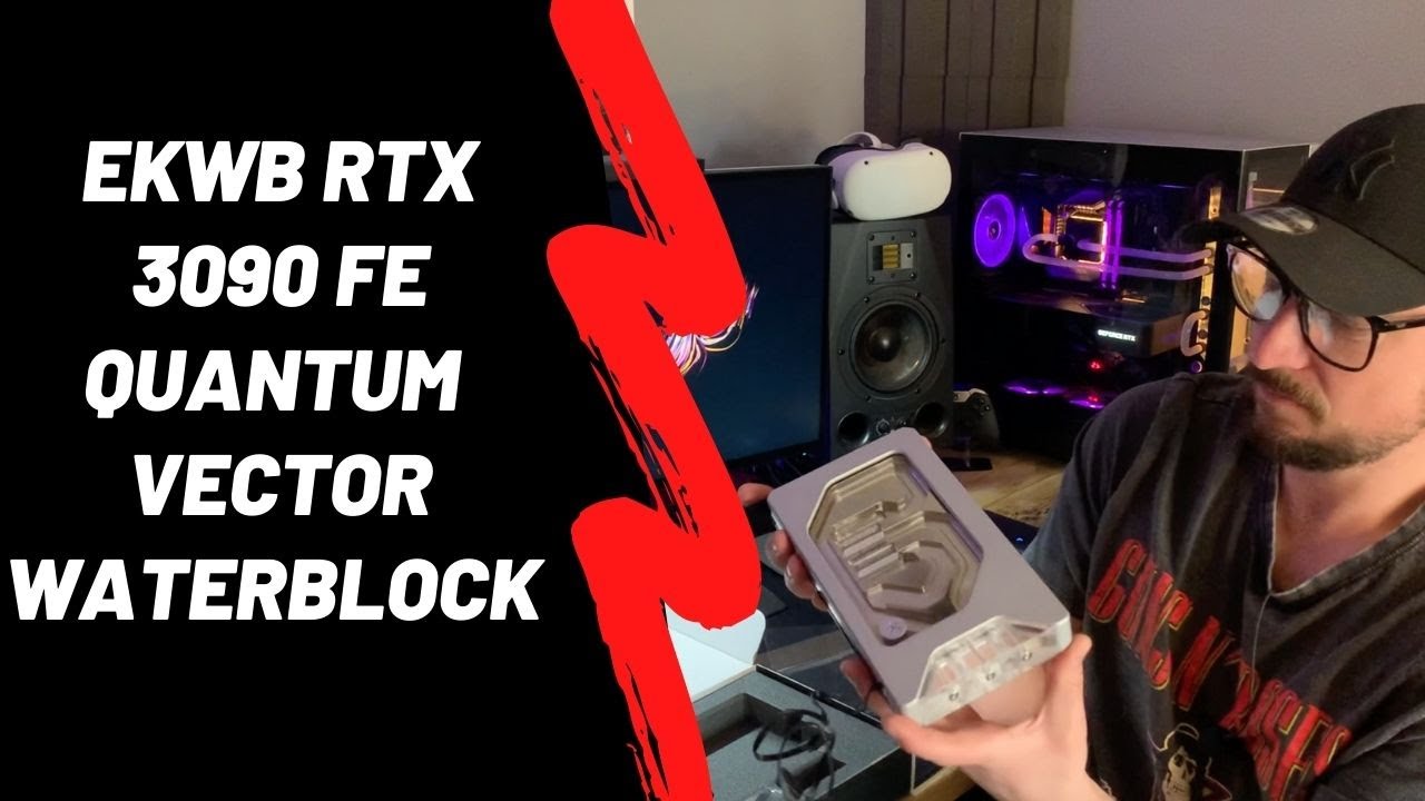 EKWB Quantum Vector RTX 3090 FE waterblock unboxing