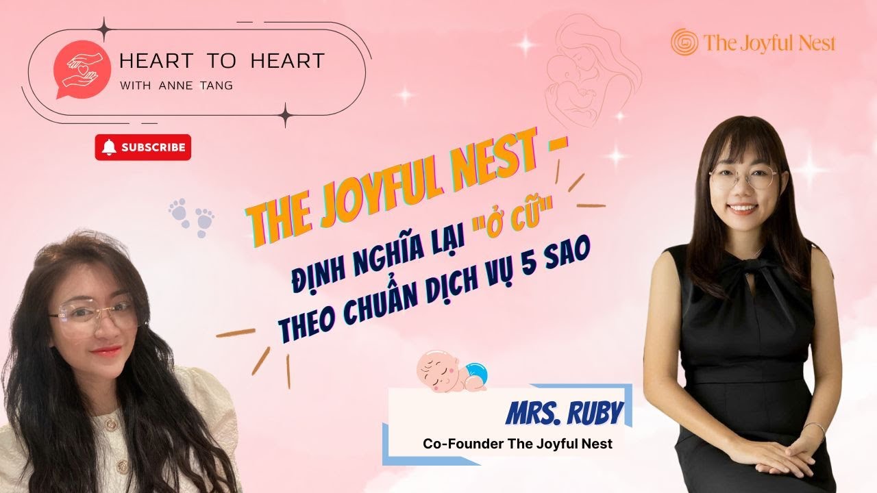 The Joyful Nest - Định nghĩa lại “ở cữ” theo chuẩn dịch vụ 5 sao