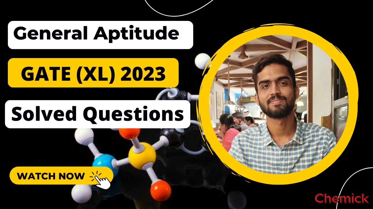 Gate 2023 Life Science(XL) General Aptitude Solved Questions | Previous Year Questions