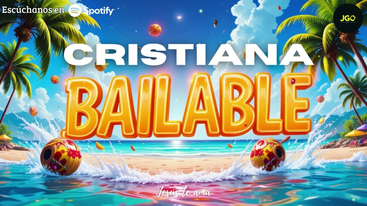 Música Cristiana BAILABLE 2026 | Danza al Ritmo del Señor | Alabanzas Cristianas para Danzar