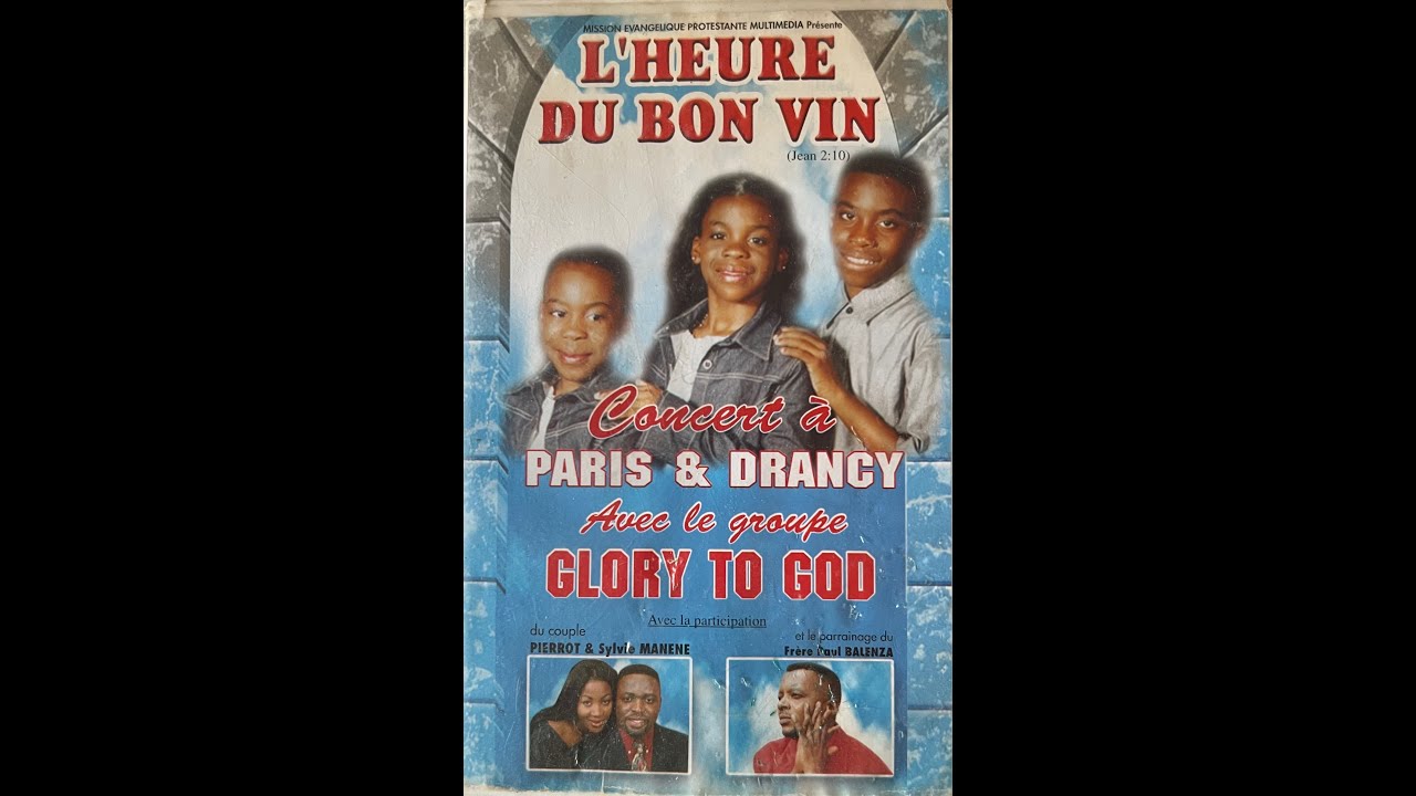 Le Groupe Glory to God - L'heure Du Bon Vin Concert À Paris 2002 VHS