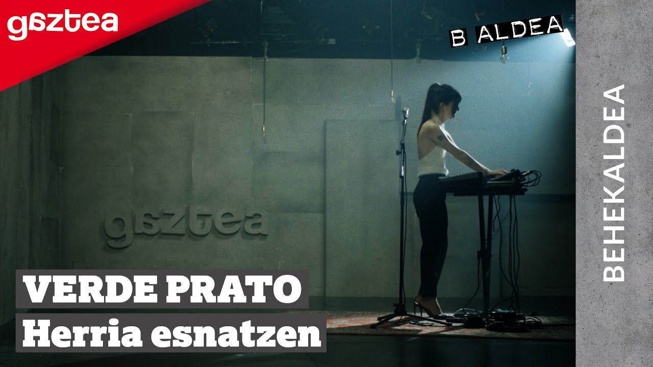 Verde Prato - Herria Esnatzen | B ALDEAko BEHEKALDEA